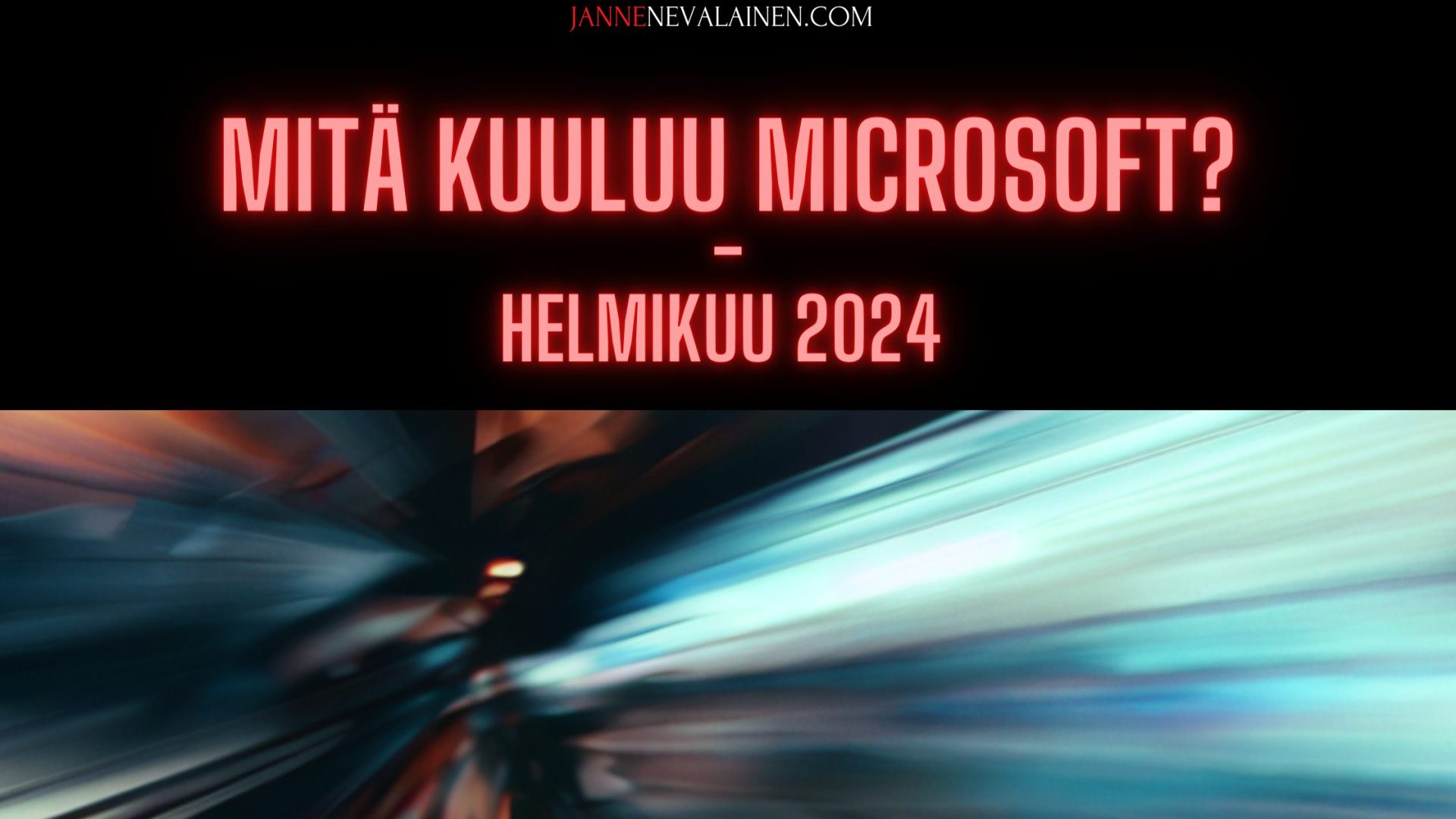 Mitä uutta Microsoft helmikuu 2024 jannenevalainen.com