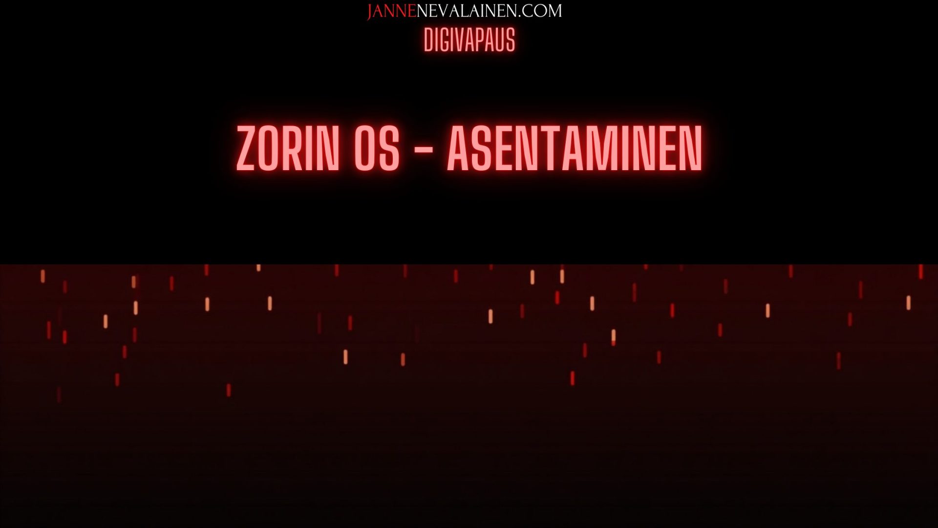 jannenevalainen.com digivapaus zorin os